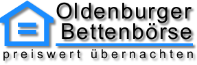 Oldenburger Bettenboerse - preiswert übernachten | Ferienwohnung | Ferienhaus | Appartment